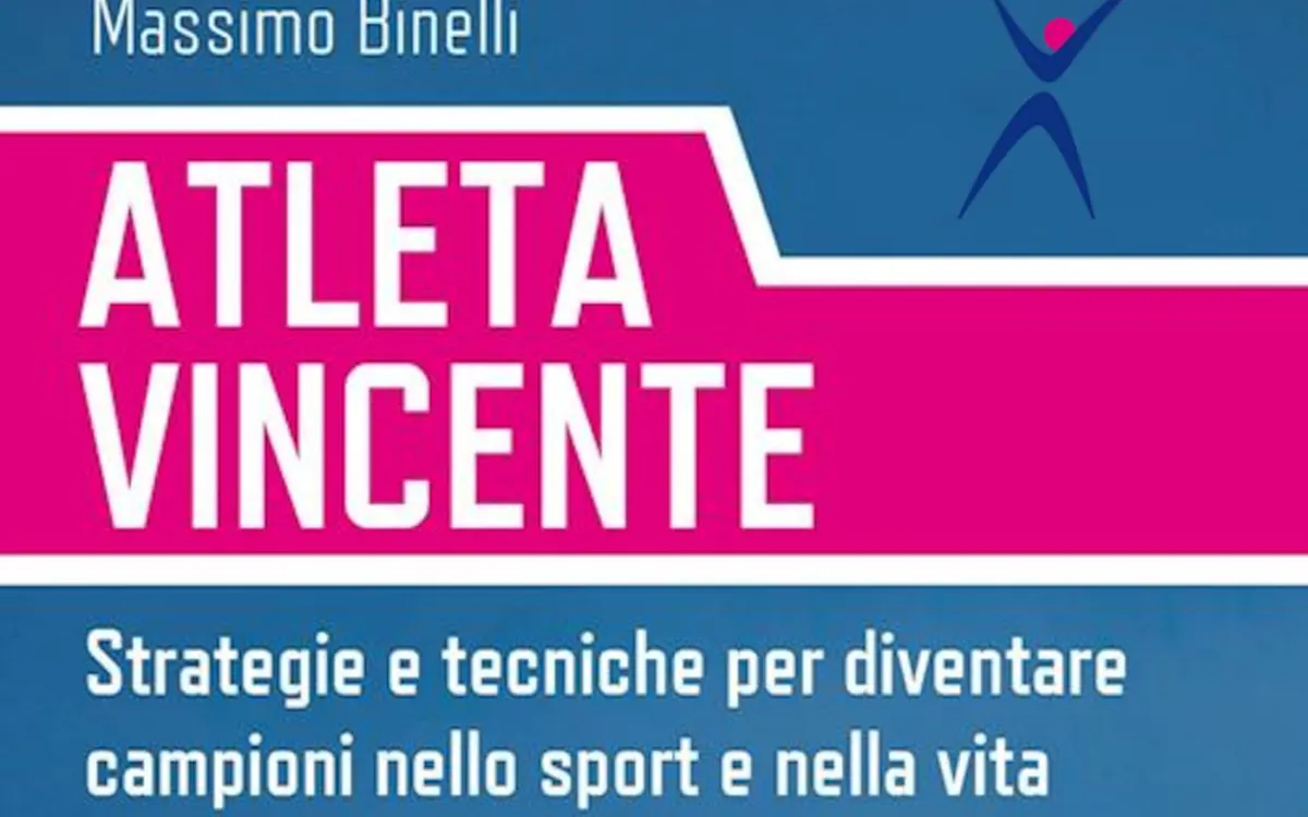 Scarica Atleta Vincente – Massimo Binelli (Corsi.it)