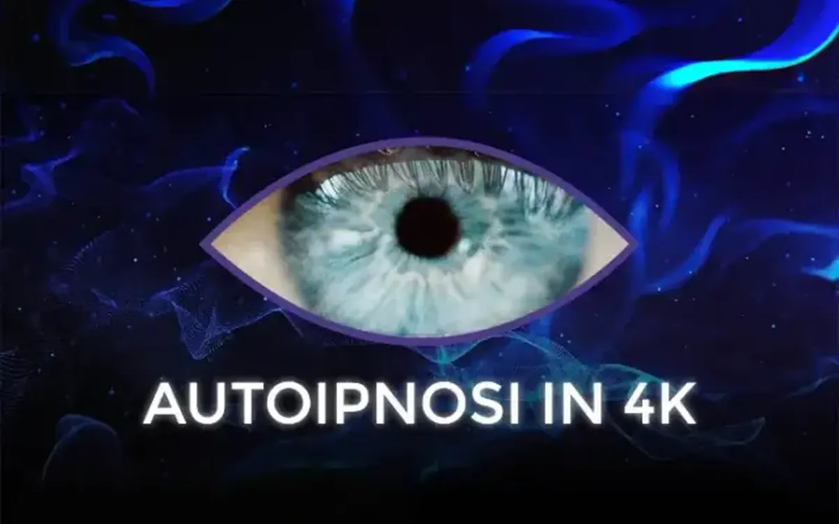 Scarica Autoipnosi in 4K – Ipnocoaching