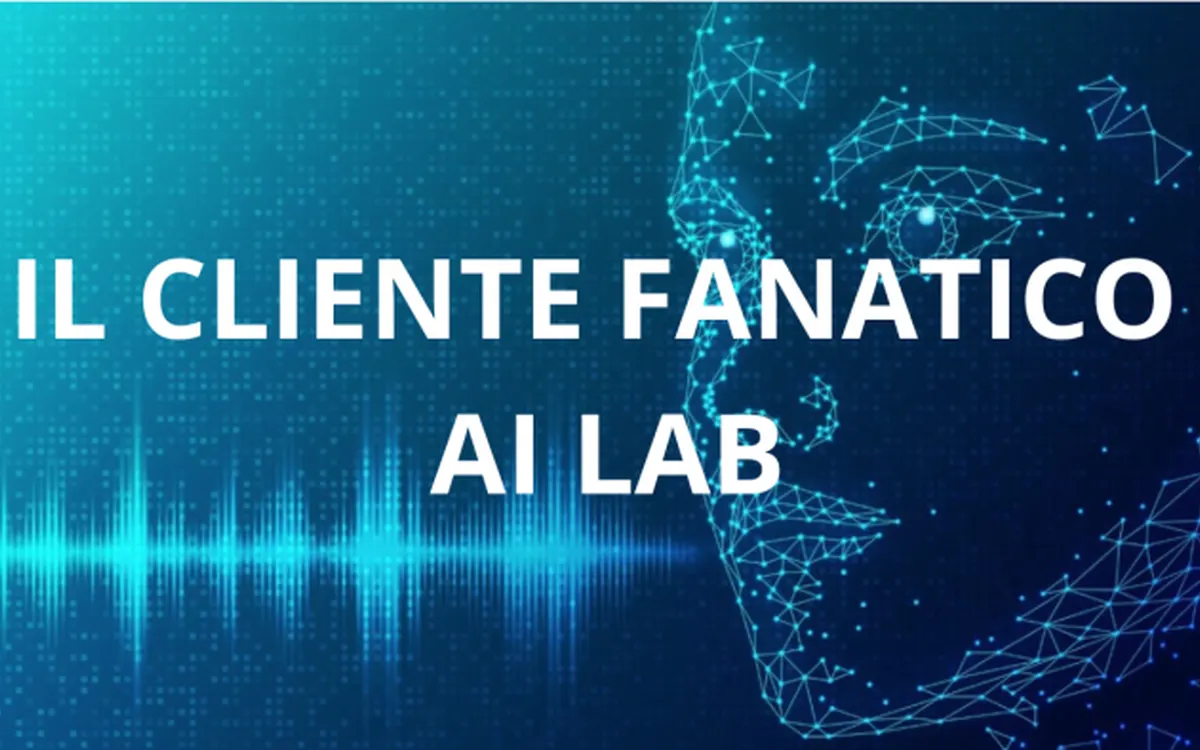 Scarica Cliente Fanatico AI LAB (Aprile 2025) – Piernicola de Maria