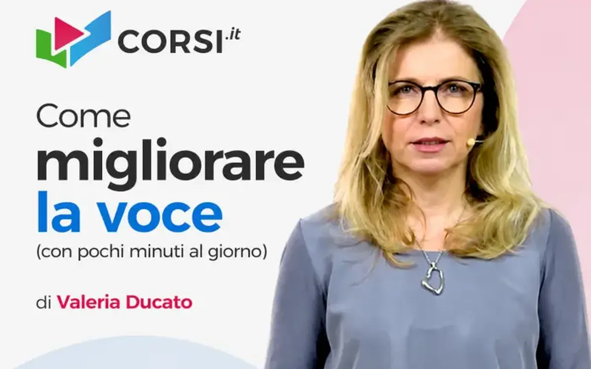 Scarica Come migliorare la voce (con pochi minuti al giorno) – Valeria Ducato (Corsi.it)