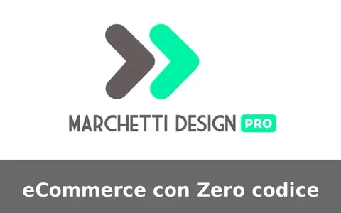 Scarica Corso “eCommerce con Zero codice” – Andrea Marchetti