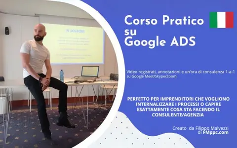 Scarica Corso Pratico su Google Ads – Filippo Malvezzi