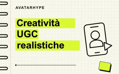Scarica Creatività UGC Realistiche – AvatarHype