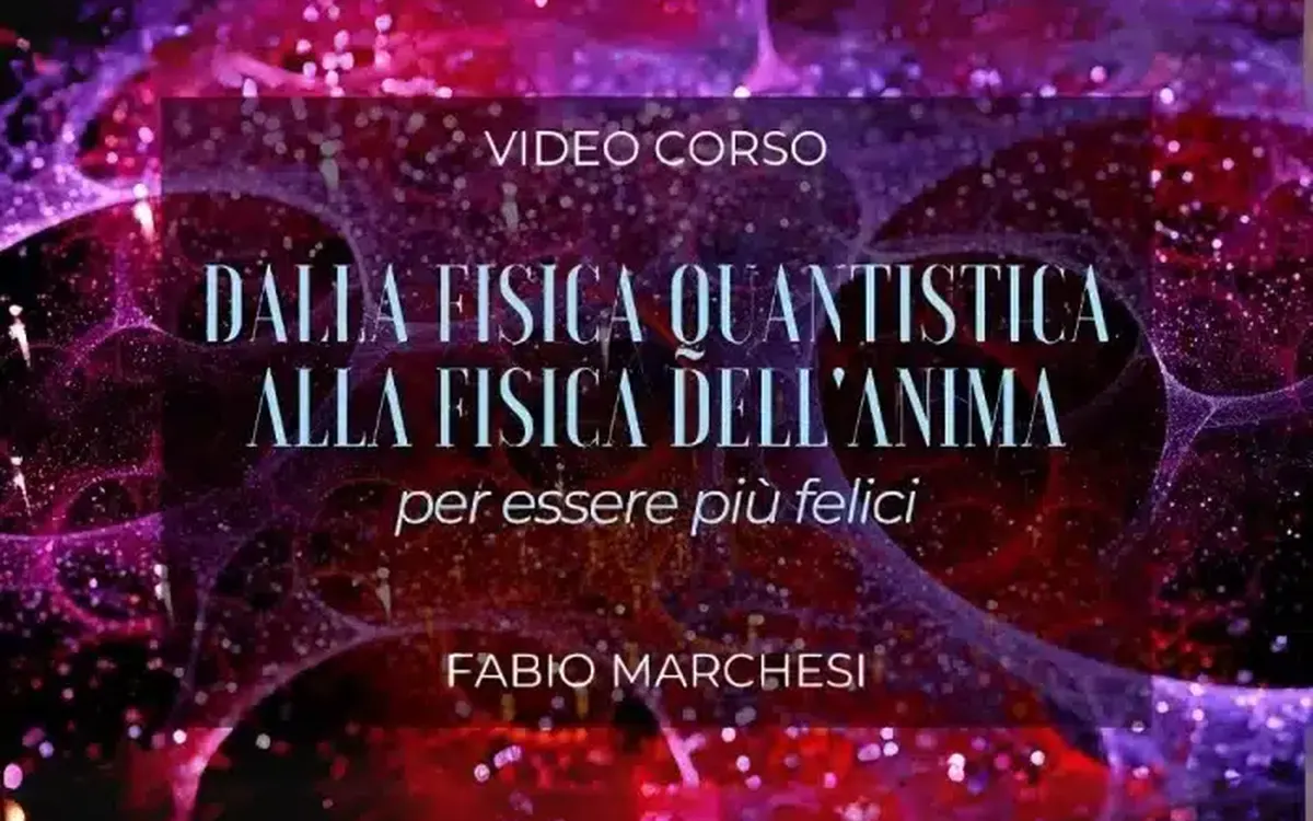 Scarica Dalla Fisica Quantistica alla Fisica dell’Anima – Love and Gratitude TV