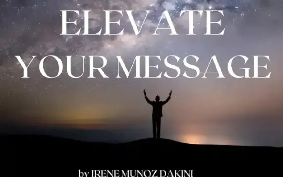 Scarica Elevate Your Message (I Livello) – Irene Muñoz Dakini
