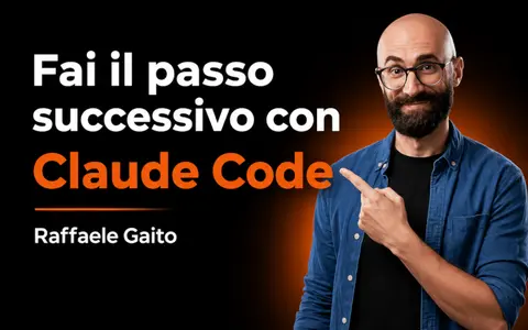 Scarica Fai il passo successivo con Claude Code – Raffaele Gaito