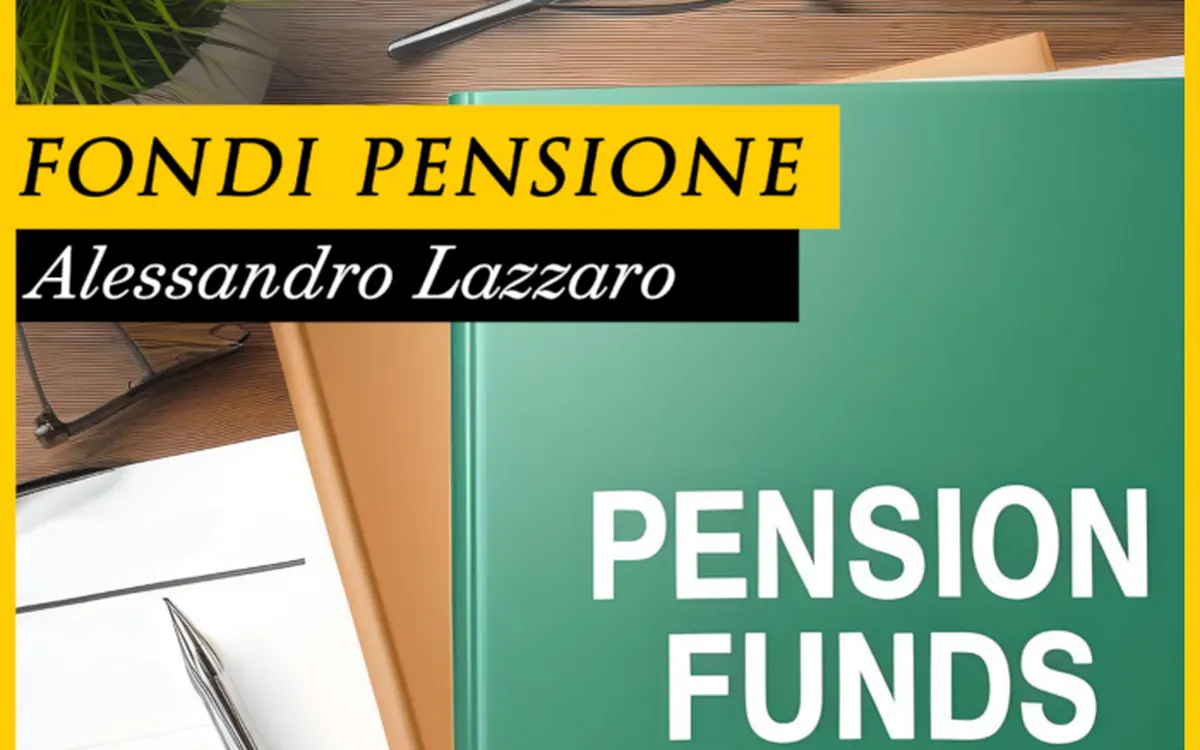 Scarica Fondi Pensione – Alessandro Lazzaro