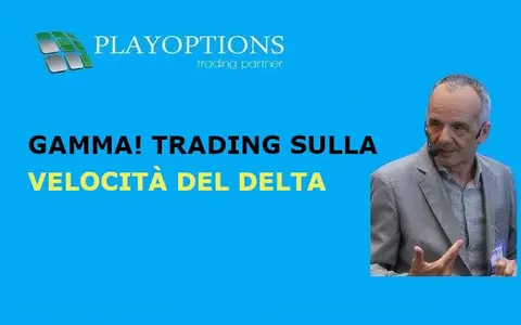 Scarica Gamma! Trading sulla velocità del DELTA – PlayOptions