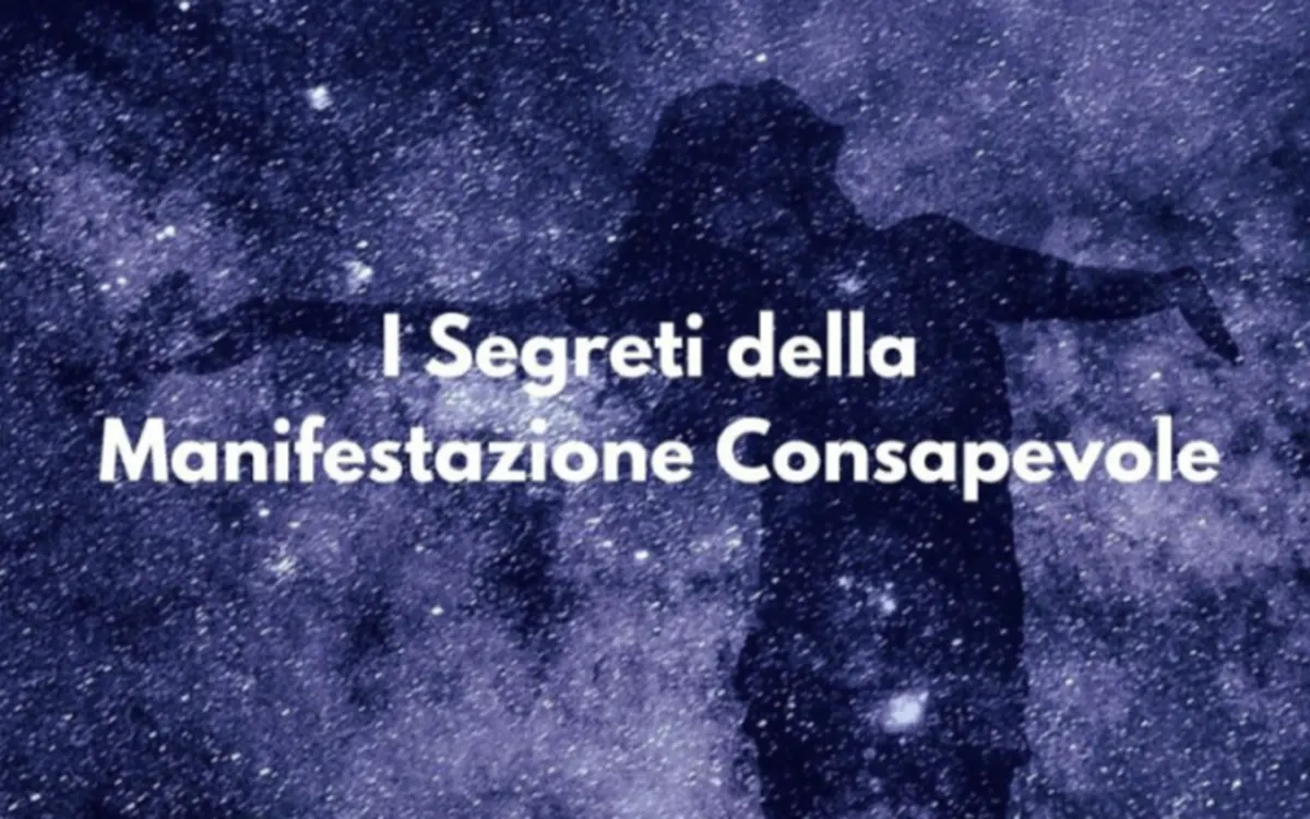 Scarica I Segreti della Manifestazione Consapevole – Francesco Giacovazzo