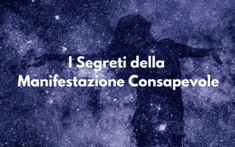 Scarica I Segreti della Manifestazione Consapevole – Francesco Giacovazzo