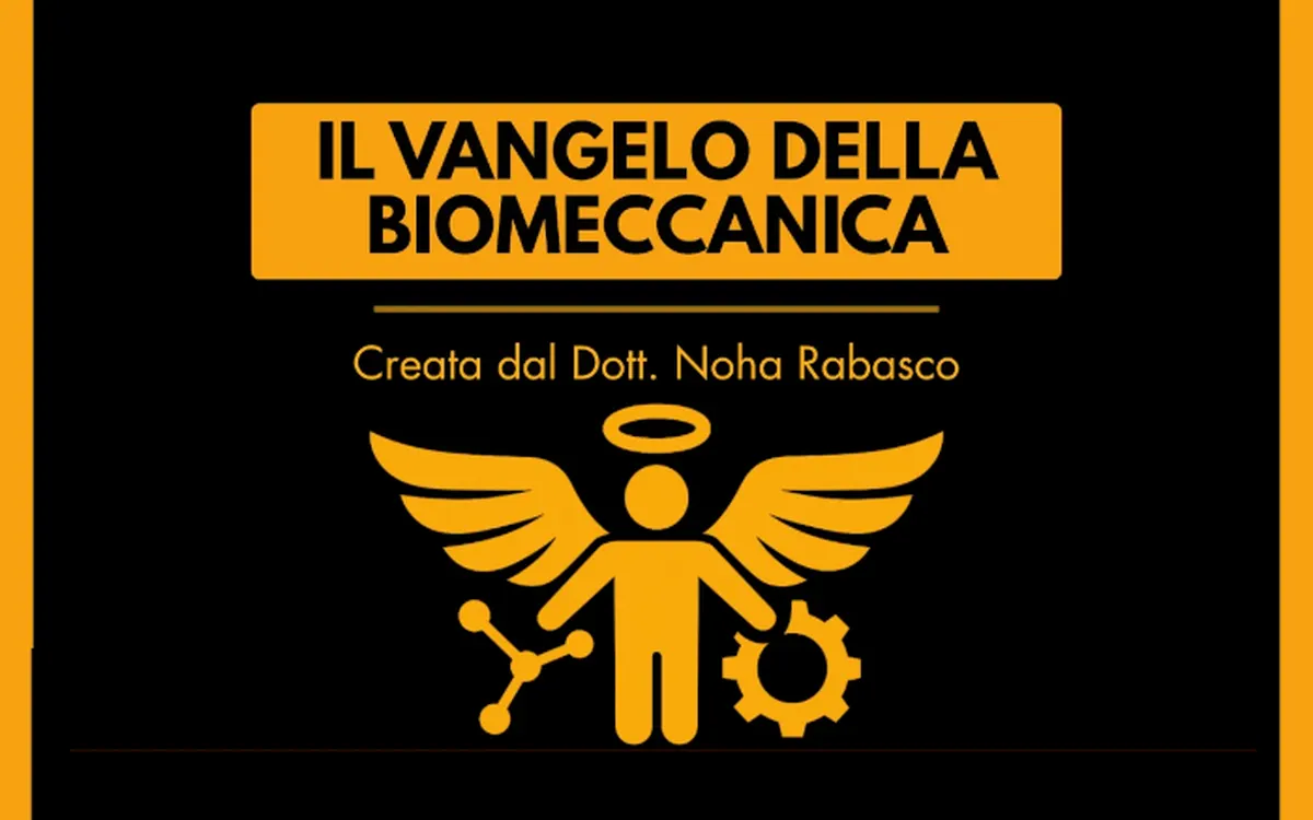 Scarica Il Vangelo della Biomeccanica – Noha Rabasco