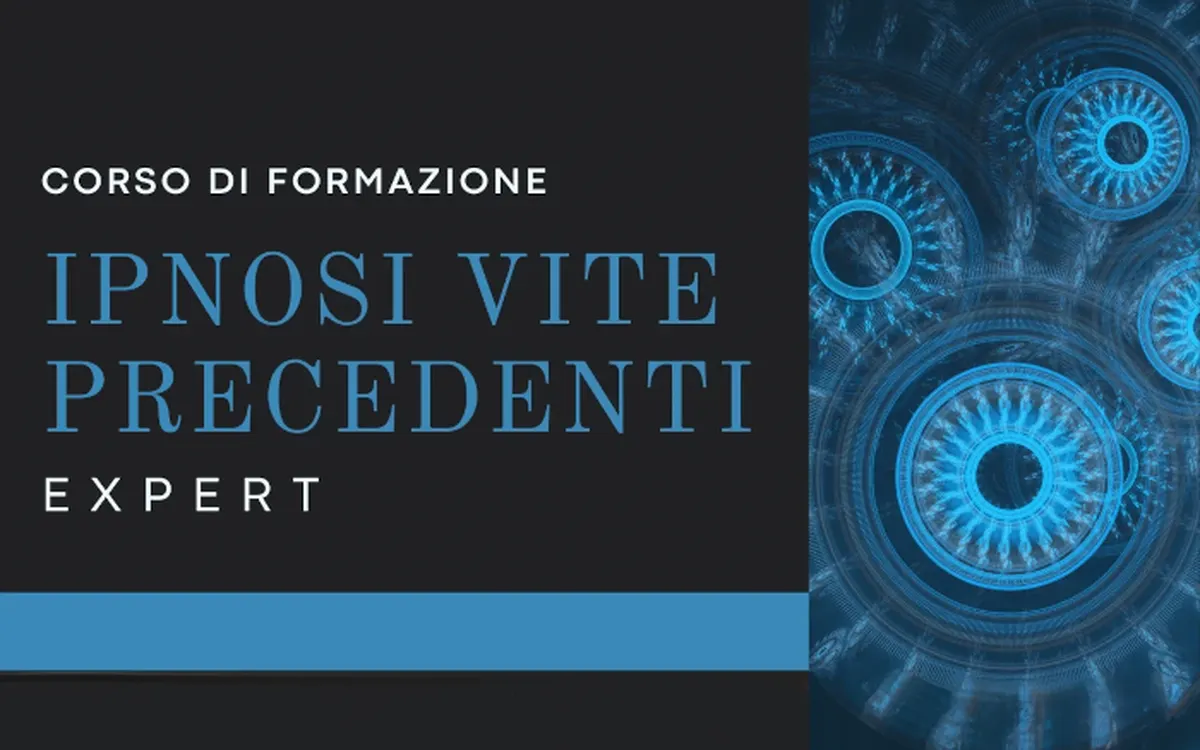Scarica Ipnosi Vite Precedenti Expert – IpnoSiamo
