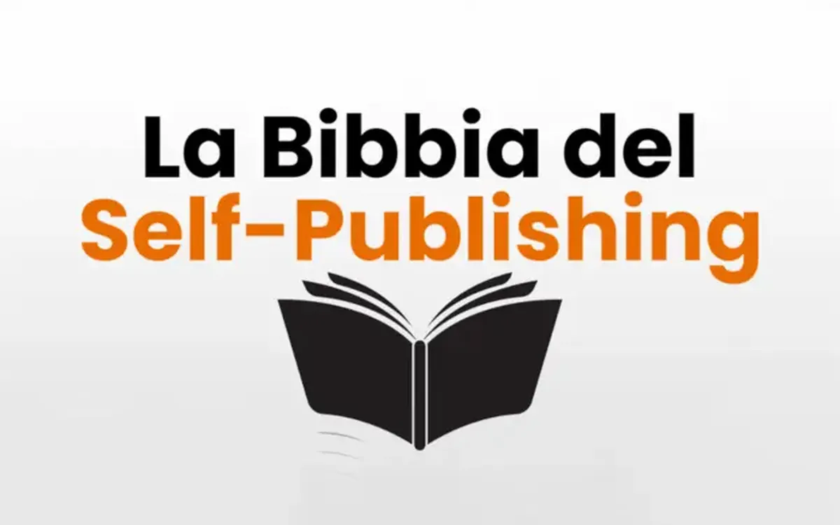 Scarica La Bibbia del Self Publishing – Giuseppe Pignatello