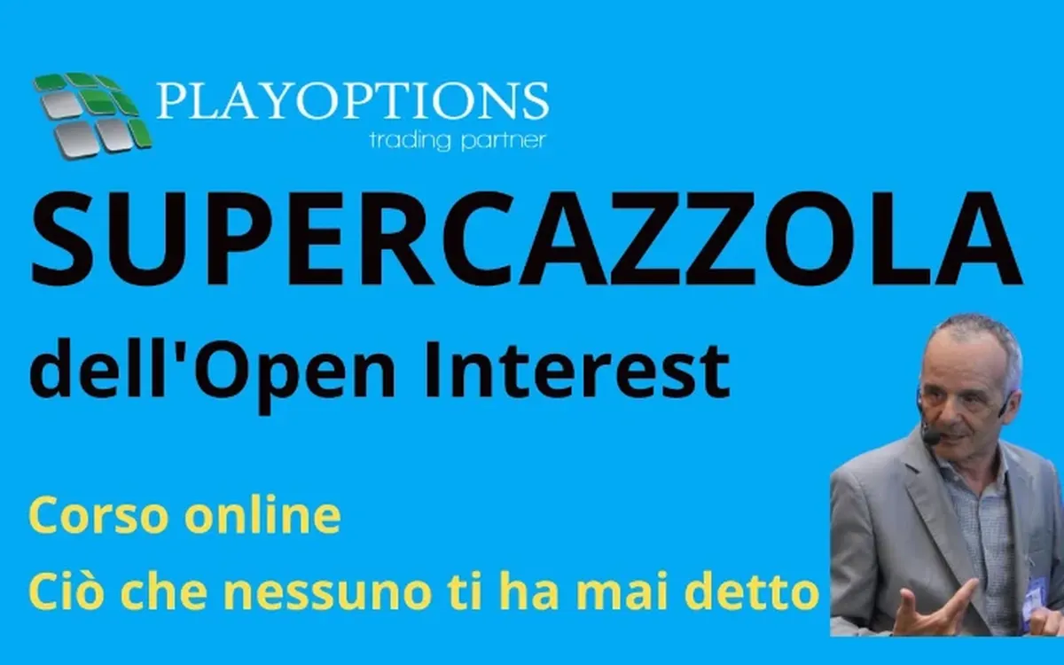 Scarica La Supercazzola del Open Interest – PlayOptions