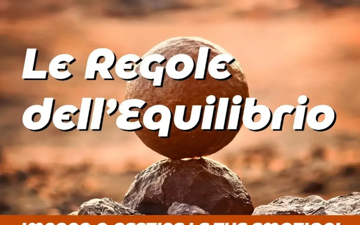 Scarica Le Regole dell’Equilibrio – Luca Romito