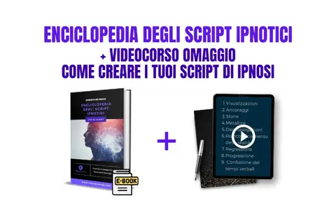 Scarica L’Enciclopedia degli Script di Ipnosi – Ipnocoaching