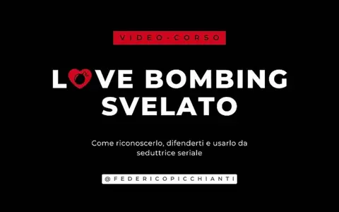 Scarica Love Bombing Svelato – Federico Picchianti