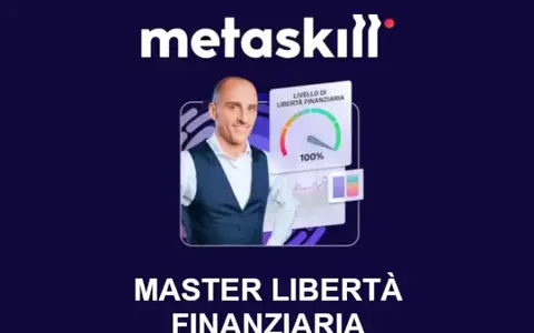 Scarica Master Libertà Finanziaria – Metaskill