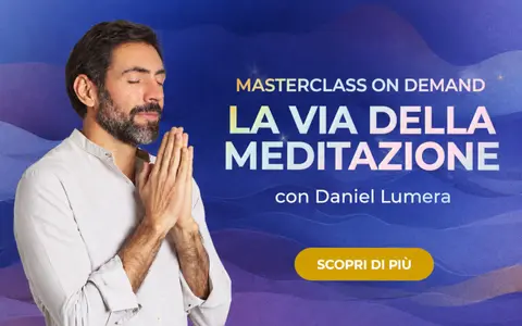 Scarica Masterclass La Via della Meditazione – Daniel Lumera