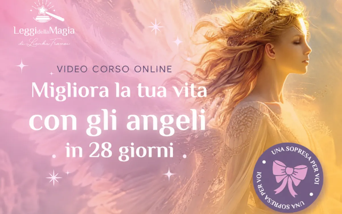 Scarica Migliora la tua Vita con gli Angeli in 28 Giorni – Leggi della Magia