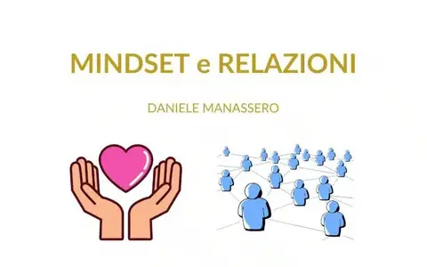 Scarica Mindset e Relazioni – Daniele Manassero