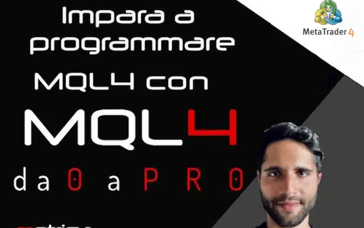 Scarica MQL4 da 0 a PRO – Matteo Ciardi
