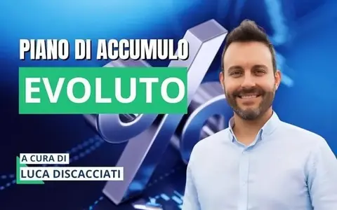 Scarica Piano di Accumulo Evoluto – Luca Discacciati
