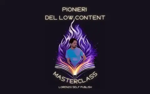 Scarica Pionieri del Low Content – Lorenzo Self Publish