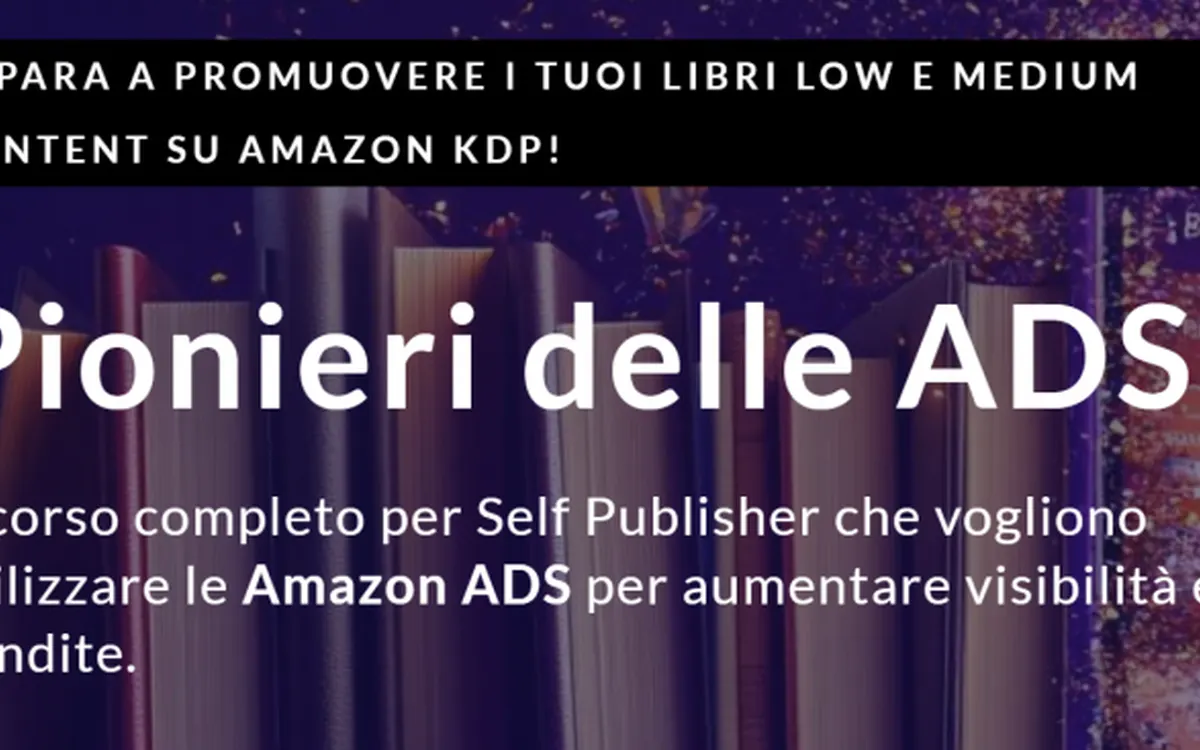 Scarica Pionieri delle Ads – Lorenzo Self Publish