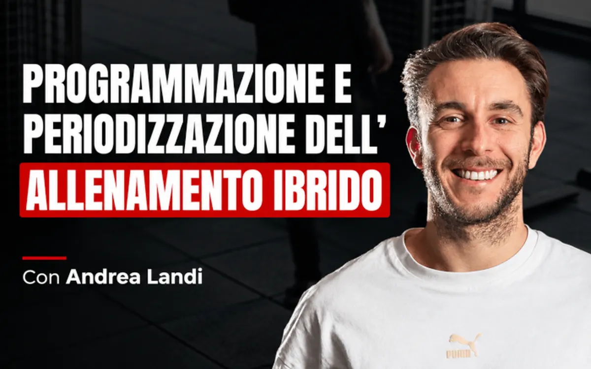 Scarica Programmazione e Periodizzazione dell’Allenamento Ibrido – Performance Lab