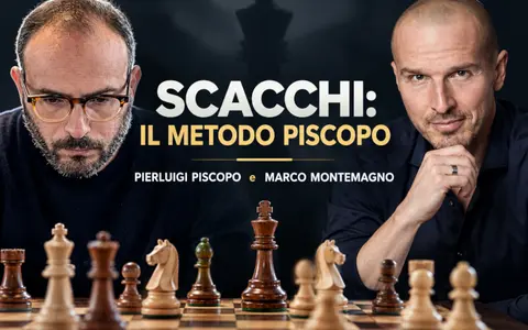 Scarica Scacchi: Il Metodo Piscopo – Marco Montemagno e Pierluigi Piscopo
