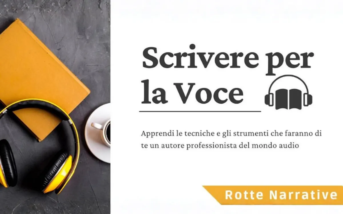 Scarica Scrivere per la Voce – Rotte Narrative