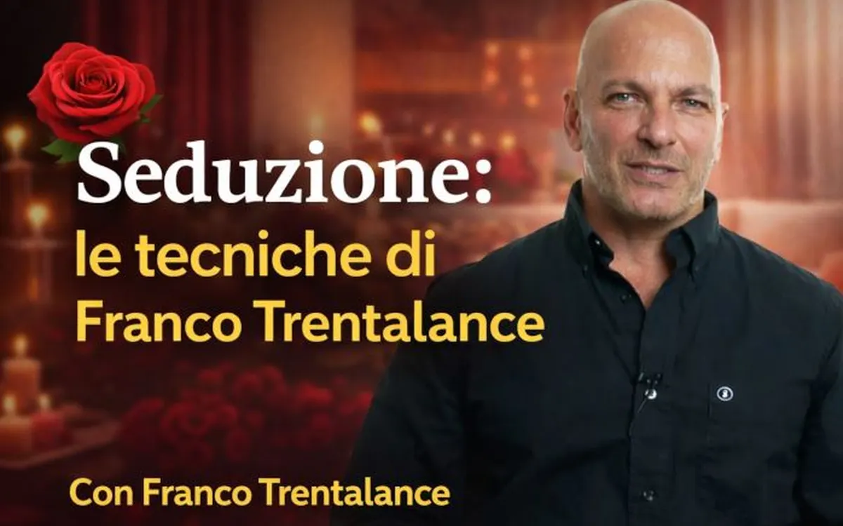 Scarica Seduzione: le tecniche di Franco Trentalance – Corsi.it