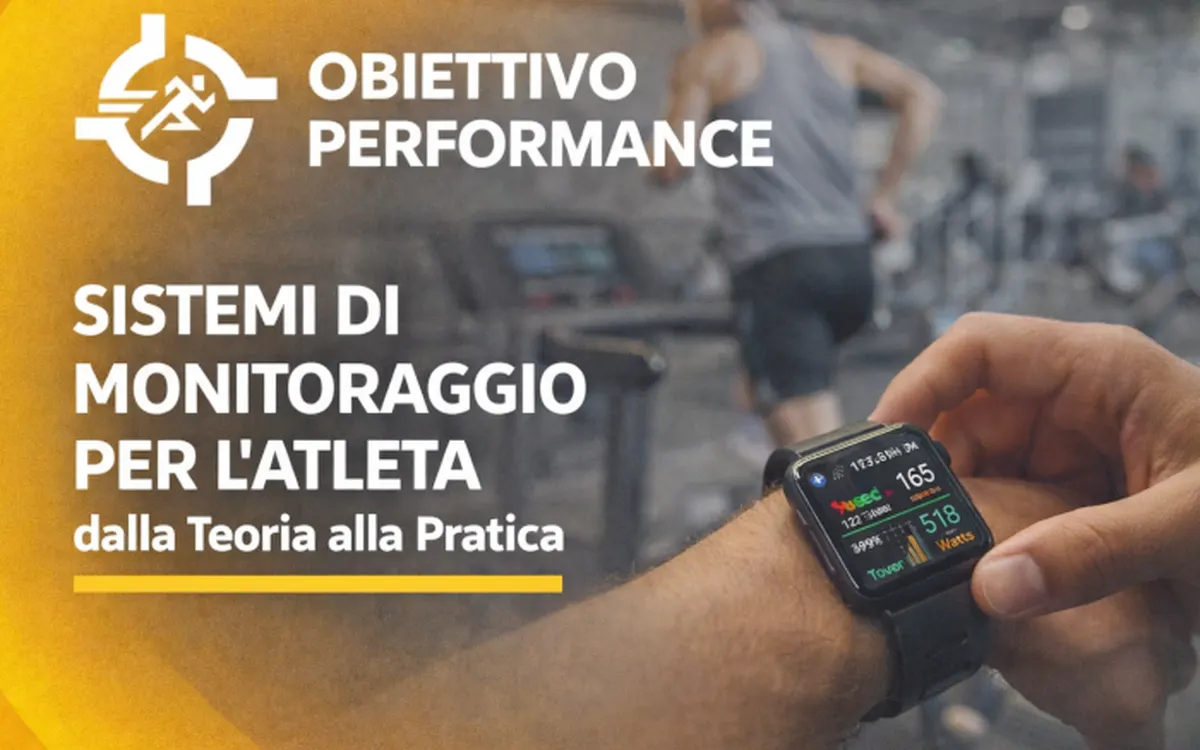 Scarica Sistemi di Monitoraggio per l’Atleta: dalla Teoria alla Pratica – Obiettivo Performance