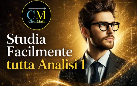 Scarica Studia Facilmente Tutta Analisi 1 – ClearMath