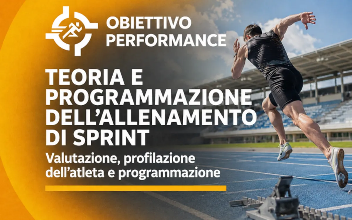 Scarica Teoria e Programmazione dell’Allenamento di Sprint – Obiettivo Performance
