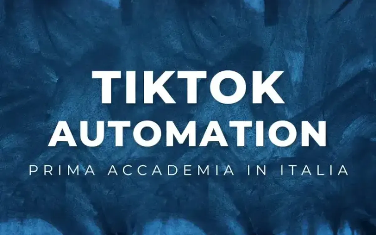 Scarica TikTok Automation – Daniele Tomasi
