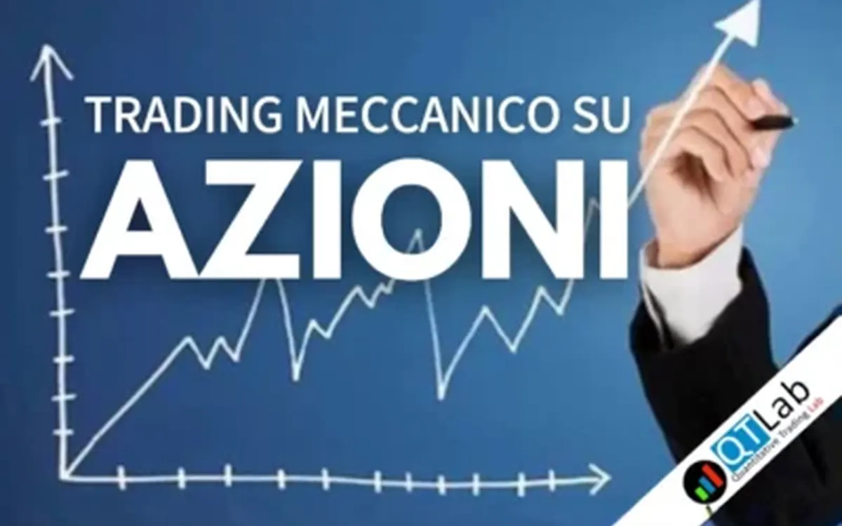 Scarica Trading Meccanico su AZIONI – Luca Giusti (QTLab)