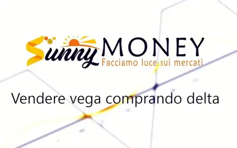 Scarica Vendere Vega comprando Delta – Sunny Money
