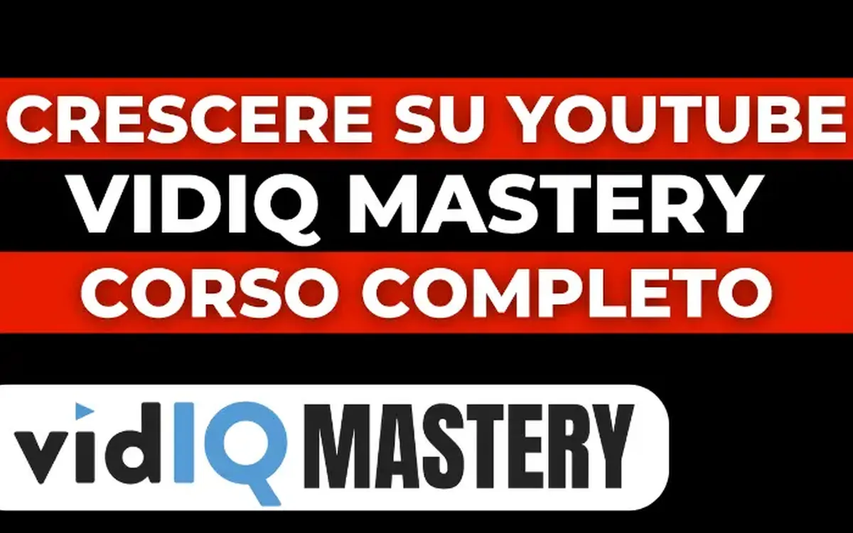Scarica VidIQ Mastery – Mirko Delfino